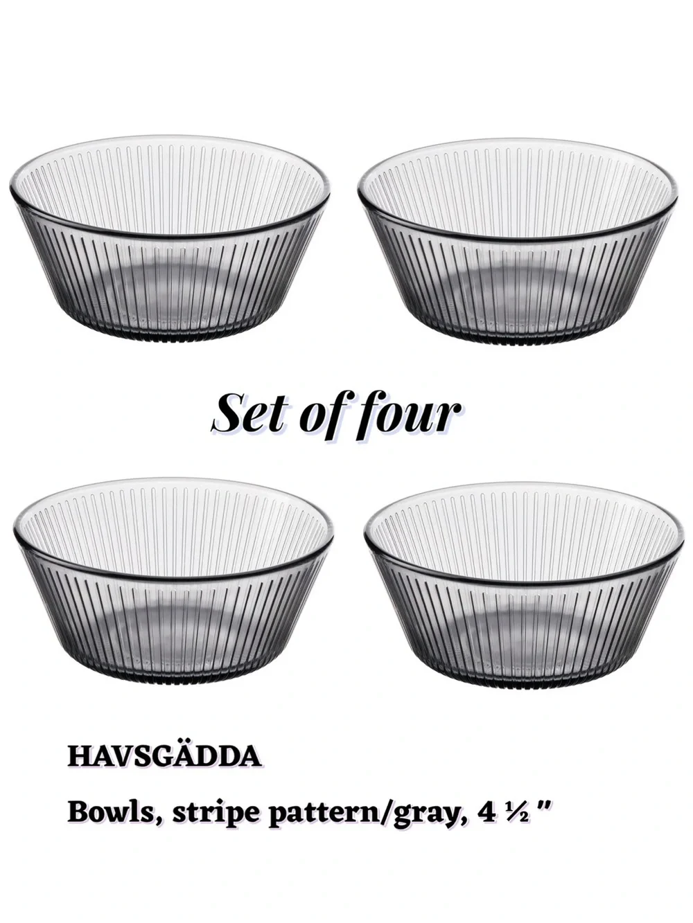 Gray Stripe Glass Bowls - Set of 4